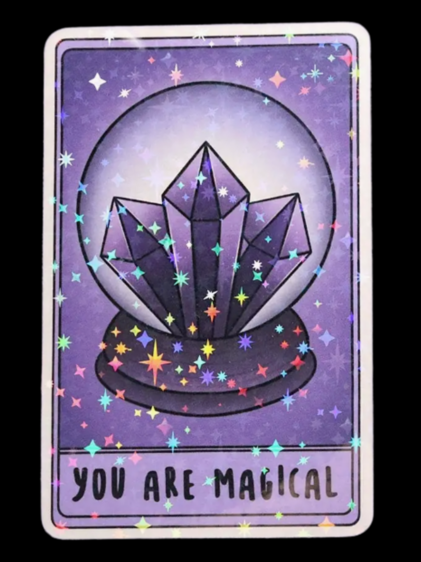 Sticker holographique "You Are Magical"