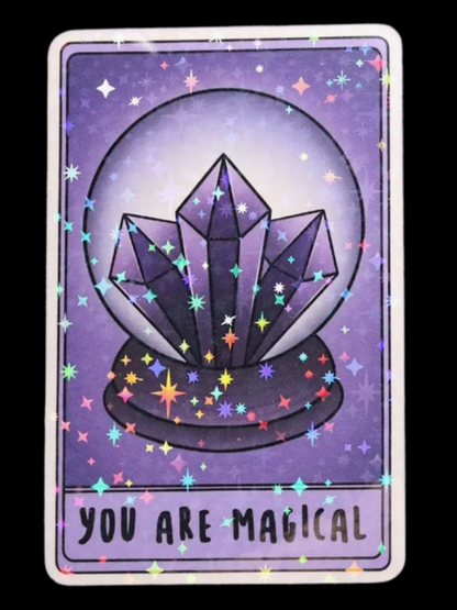 Sticker holographique "You Are Magical"